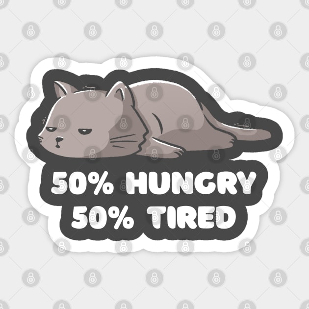 50% Hungry 50% Tired Funny Cute Lazy Cat Gift Sticker by eduely